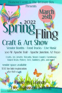 Flyer for the Spring Fling Craft & Art Show in Apache Junction